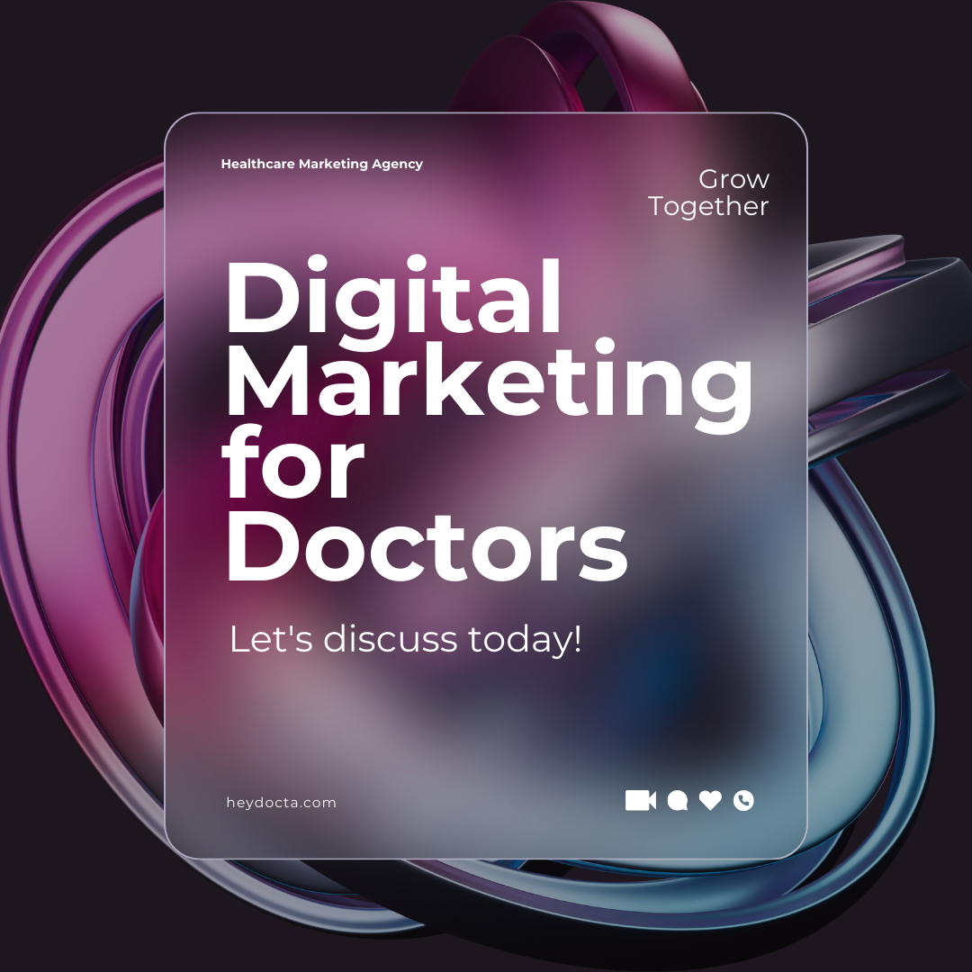 Digital Marketing for Doctors