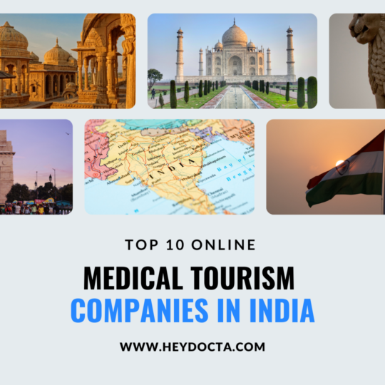 Top 10 Online Medical Tourism Companies in India