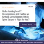 Level 2 Decompression and Fixation vs. Keyhole Screw Fixation