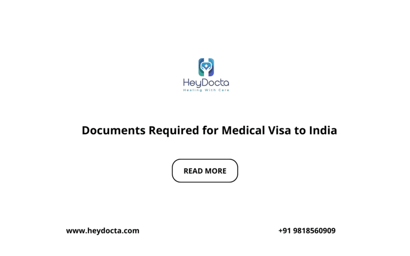 Documents Required for Medical Visa to India