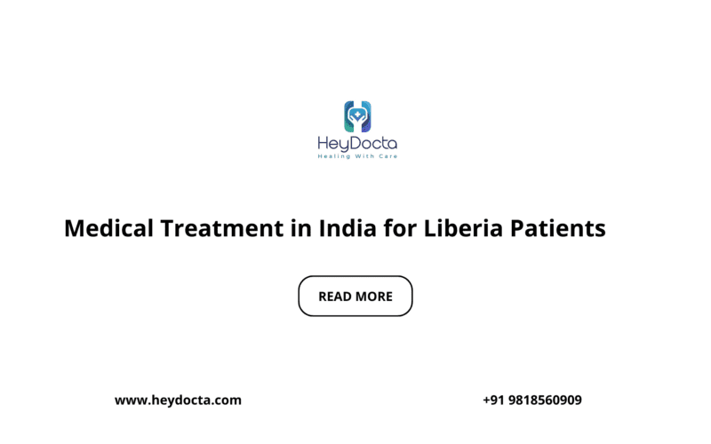 Medical Treatment in India for Liberia Patients