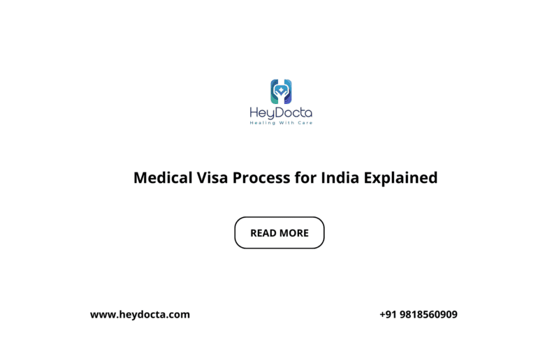 Medical Visa Process for India Explained
