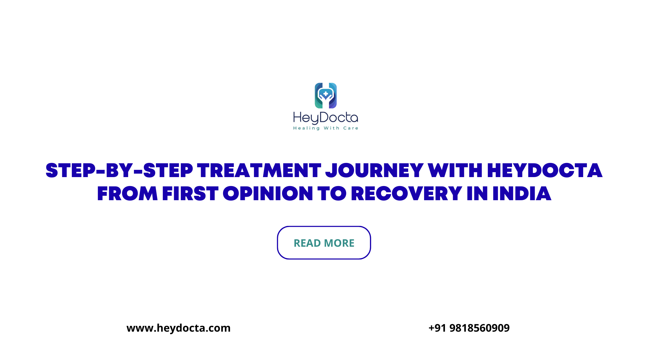 Step-by-Step Treatment Journey with HeyDocta: From First Opinion to Recovery in India