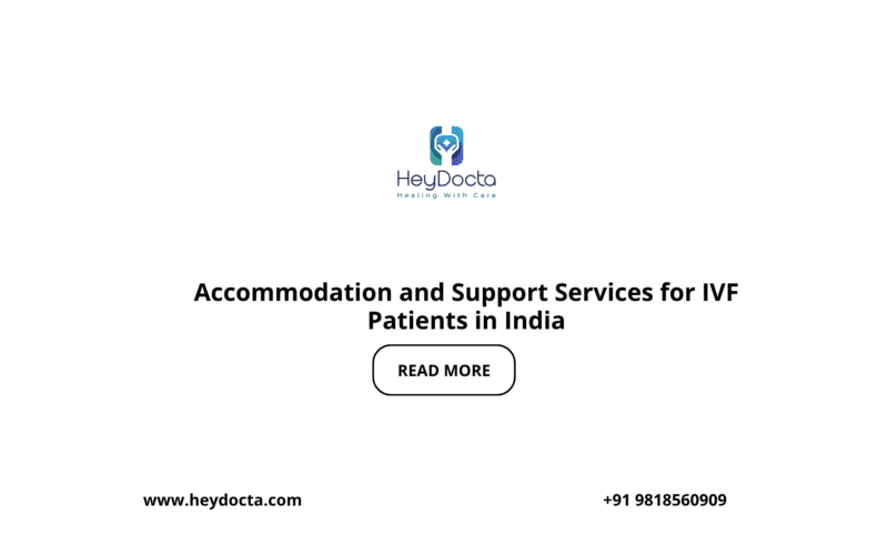 Accommodation and Support Services for IVF Patients in India