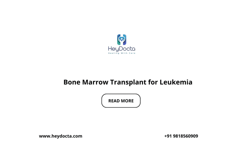 Bone Marrow Transplant for Leukemia