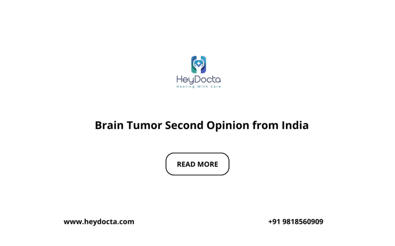 Brain Tumor Second Opinion from India