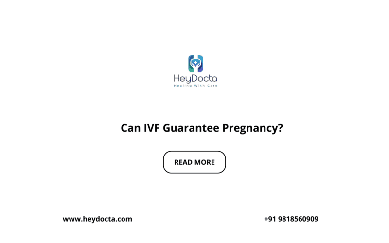 Can IVF Guarantee Pregnancy?