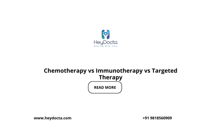 Chemotherapy vs Immunotherapy vs Targeted Therapy
