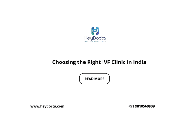 Choosing the Right IVF Clinic in India