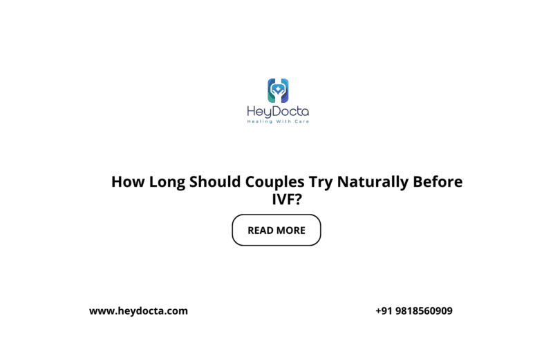 How Long Should Couples Try Naturally Before IVF?