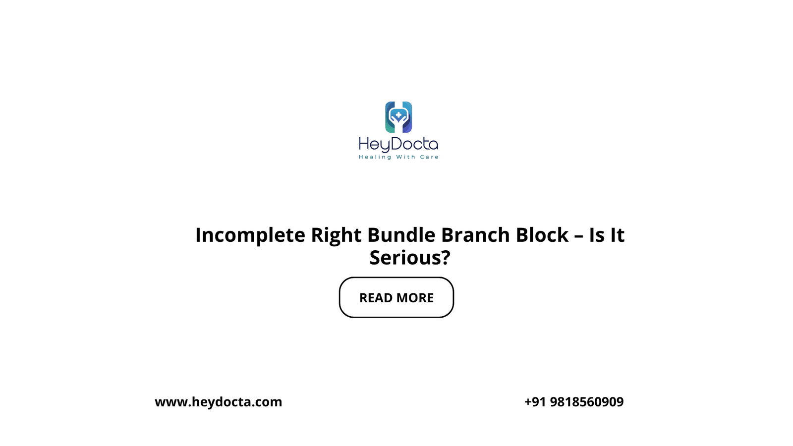 Incomplete Right Bundle Branch Block – Is It Serious? - Your #1 Partner ...