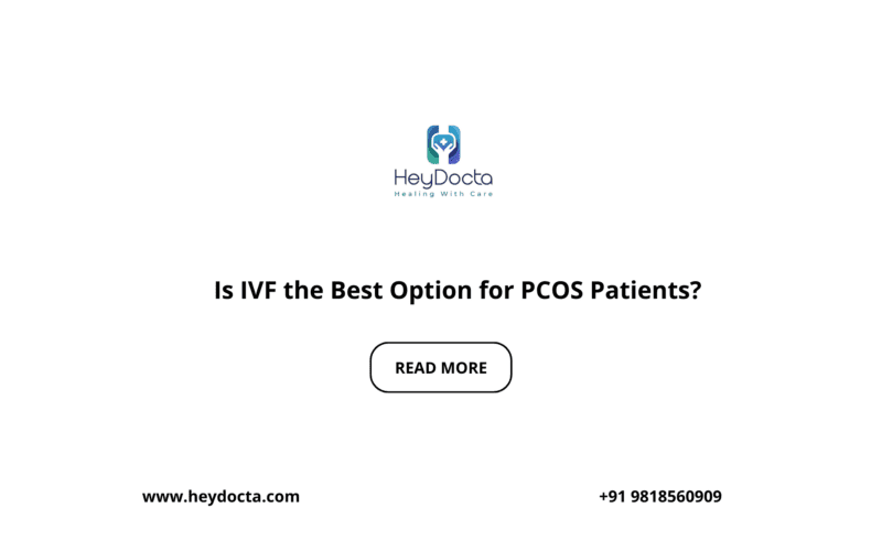 Is IVF the Best Option for PCOS Patients?