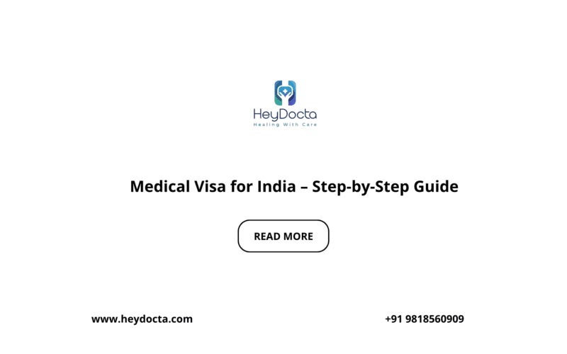 Medical Visa for India – Step-by-Step Guide