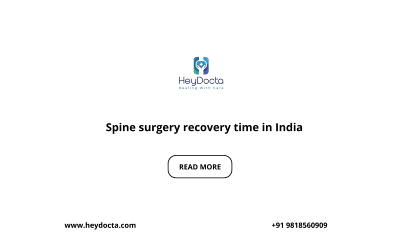 Spine surgery recovery time in India