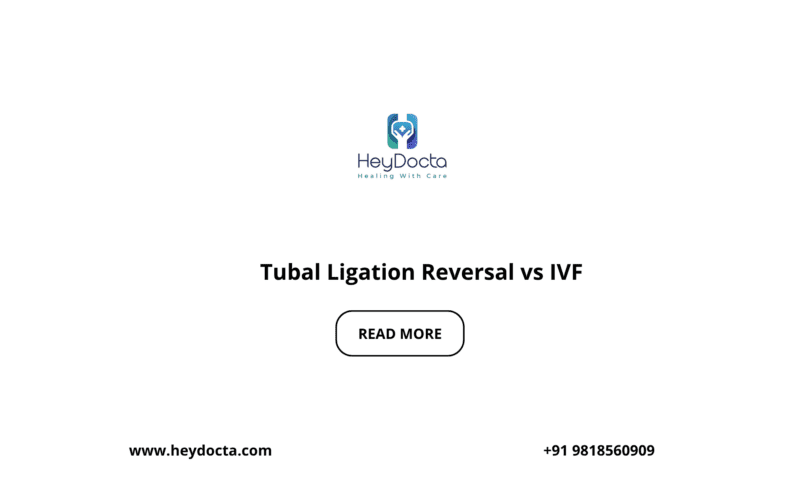 Tubal Ligation Reversal vs IVF