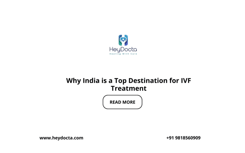 Why India is a Top Destination for IVF Treatment