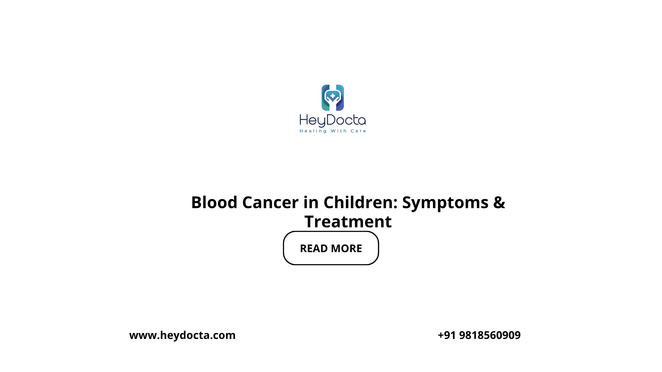Blood Cancer in Children: Symptoms & Treatment