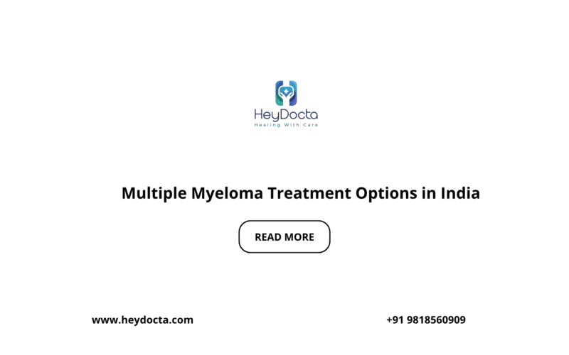 Multiple Myeloma Treatment Options in India