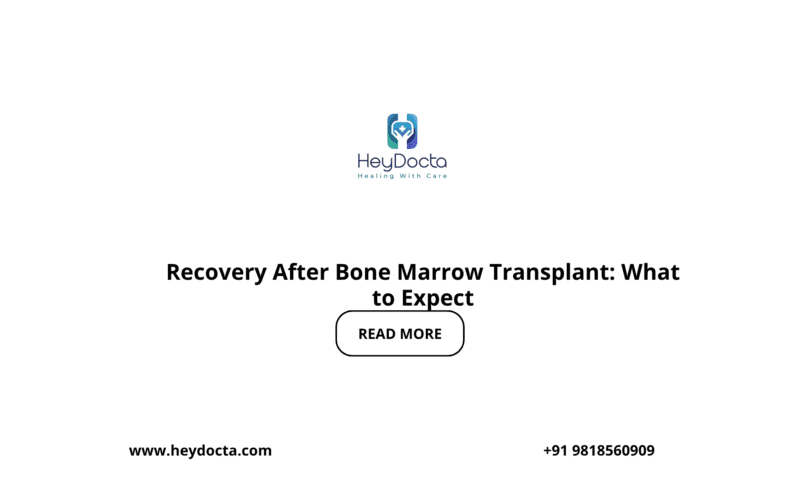 Recovery After Bone Marrow Transplant: What to Expect