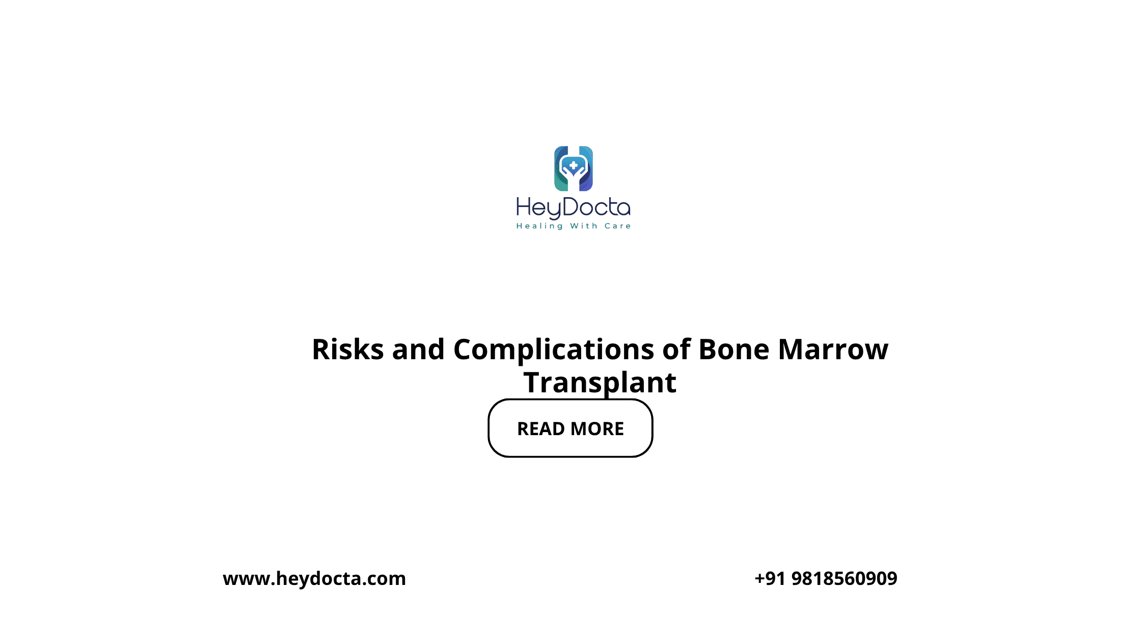 Risks and Complications of Bone Marrow Transplant