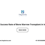 Success Rate of Bone Marrow Transplant in India