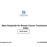 Best Hospitals for Breast Cancer Treatment in India