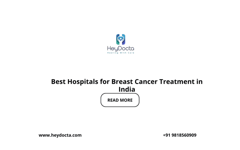 Best Hospitals for Breast Cancer Treatment in India