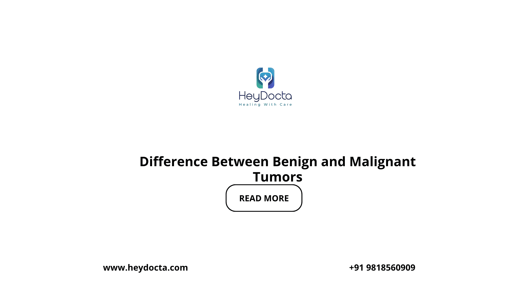 Difference Between Benign and Malignant Tumors