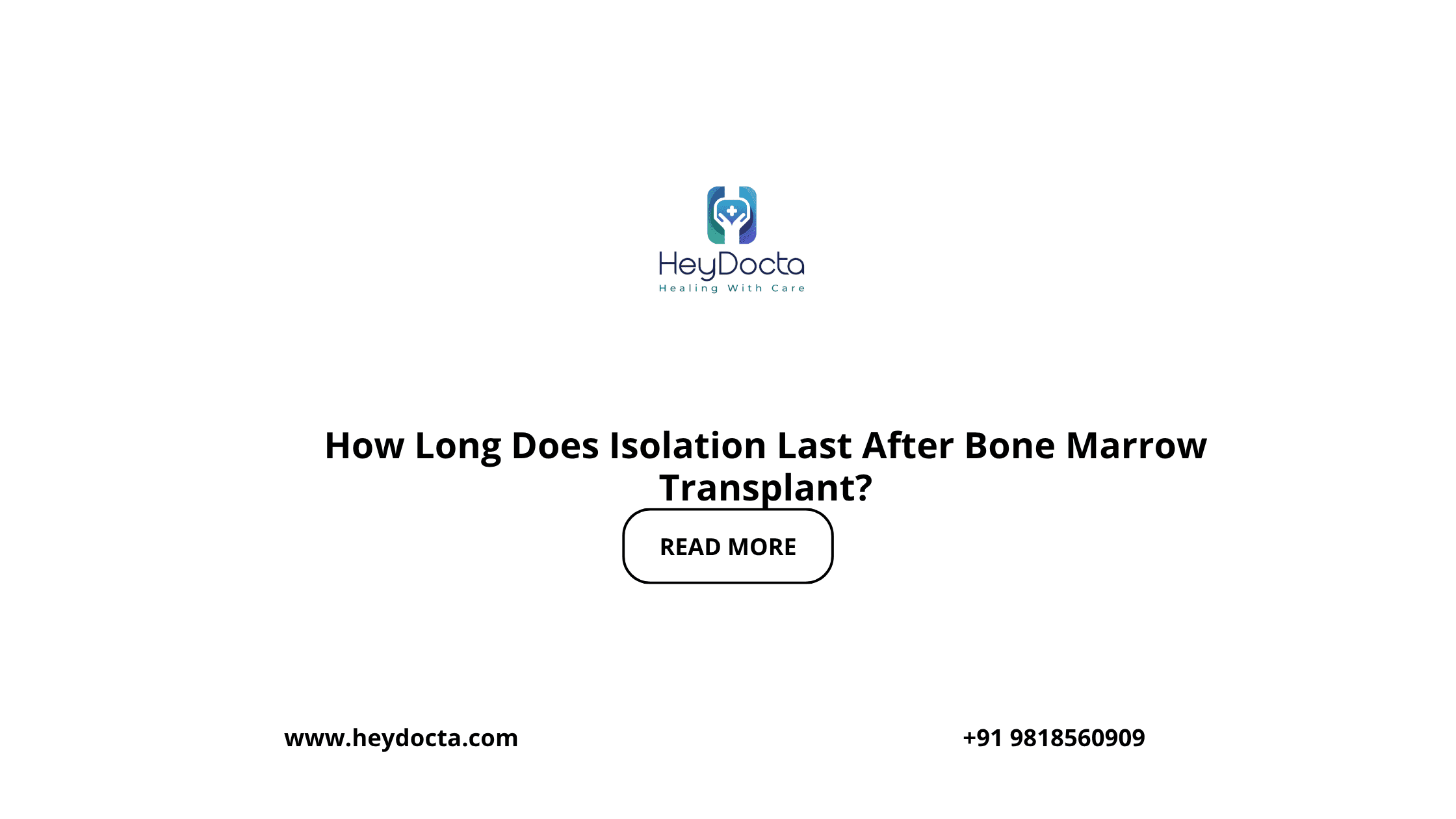 How Long Does Isolation Last After Bone Marrow Transplant?