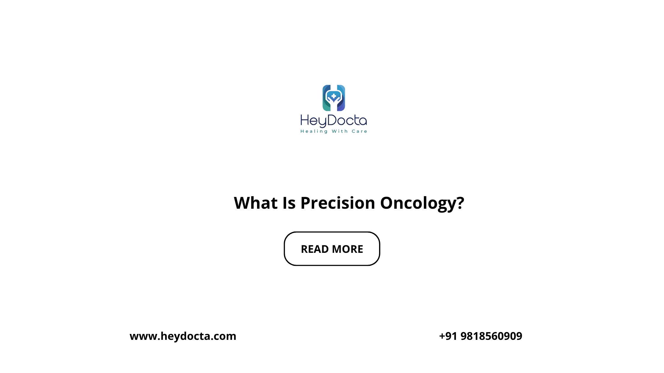 What Is Precision Oncology?
