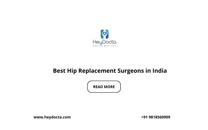 Best Hip Replacement Surgeons in India
