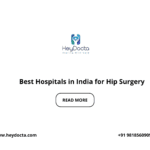 Best Hospitals in India for Hip Surgery