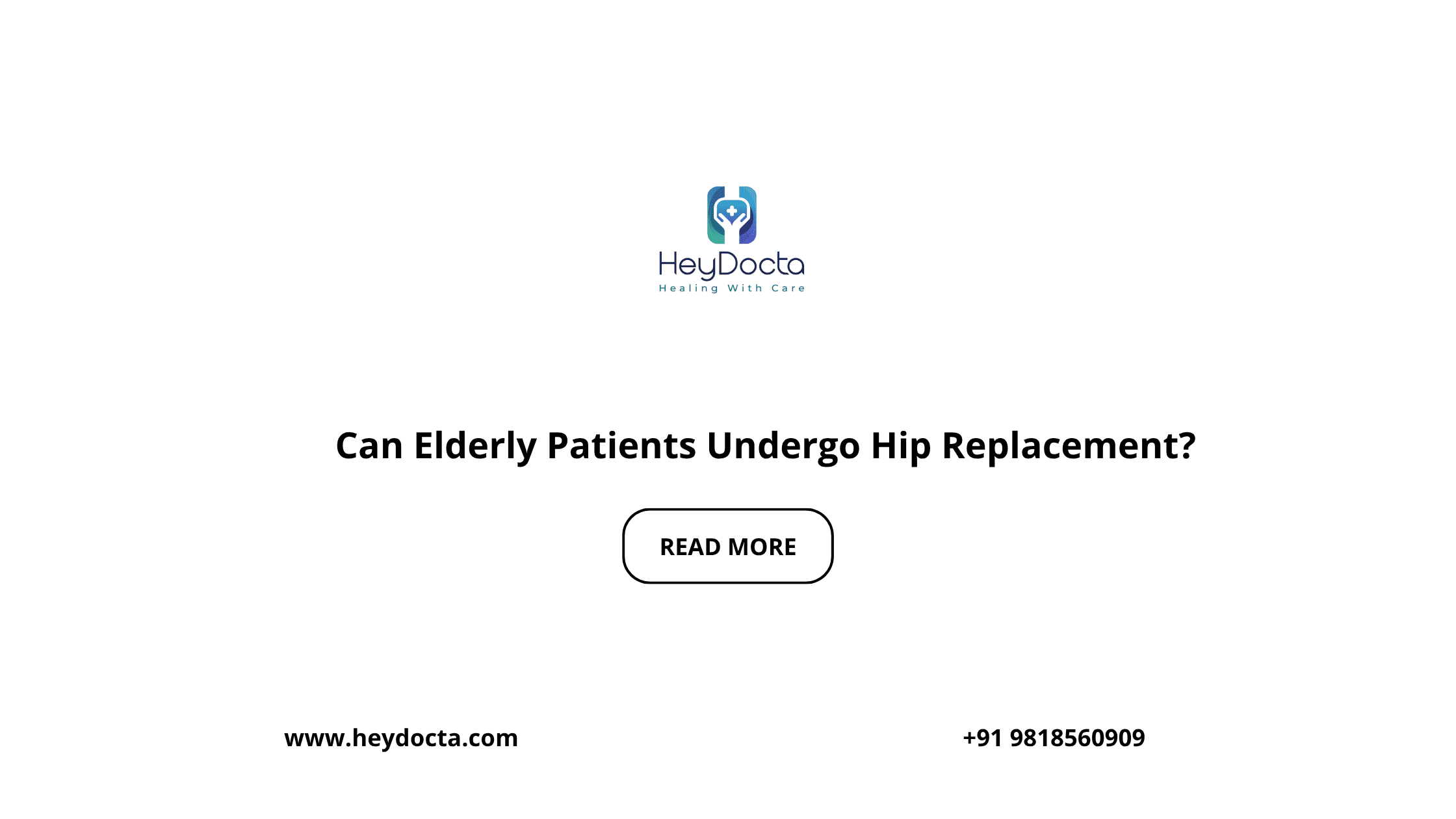 Can Elderly Patients Undergo Hip Replacement?