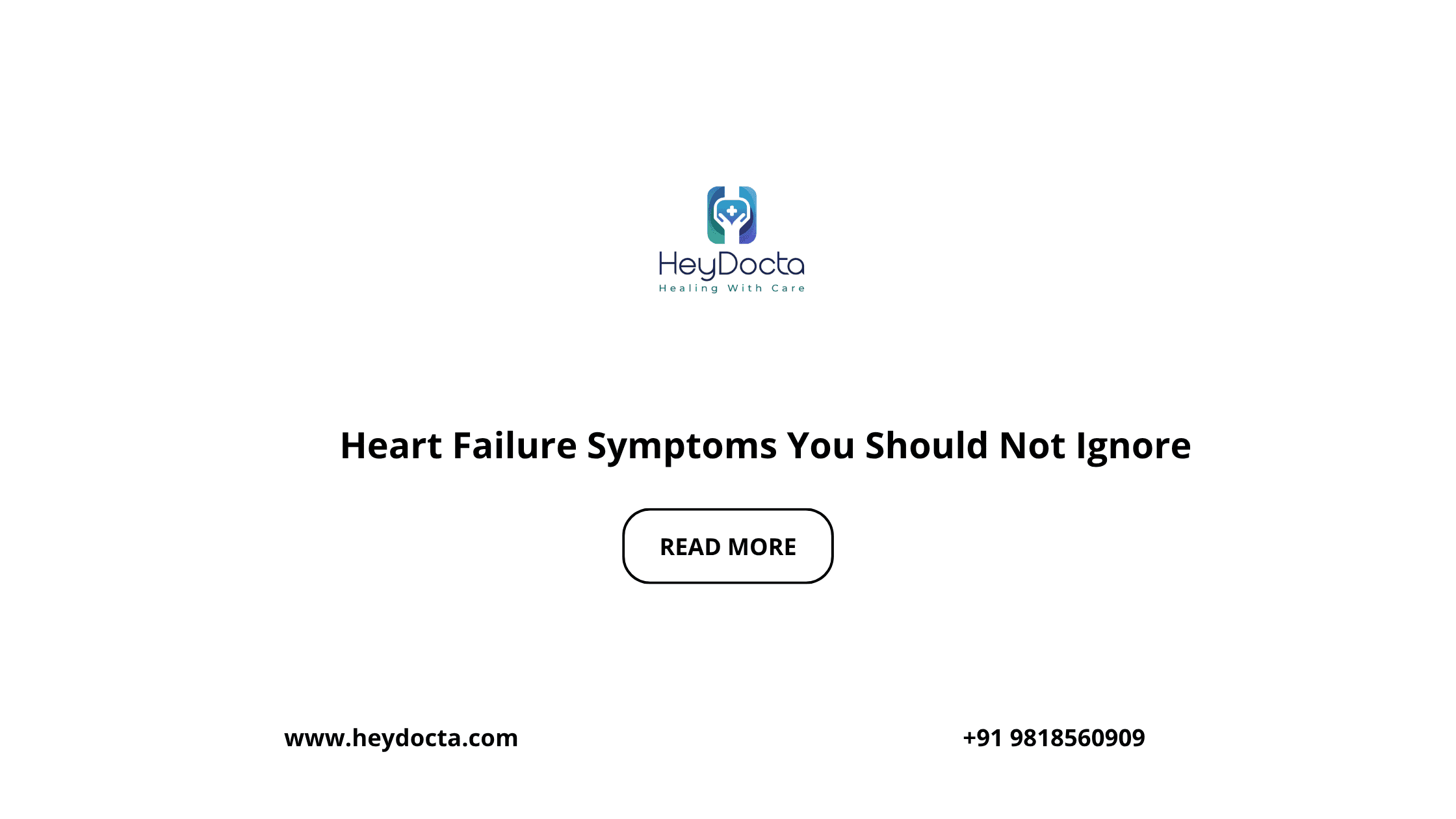 Heart Failure Symptoms You Should Not Ignore