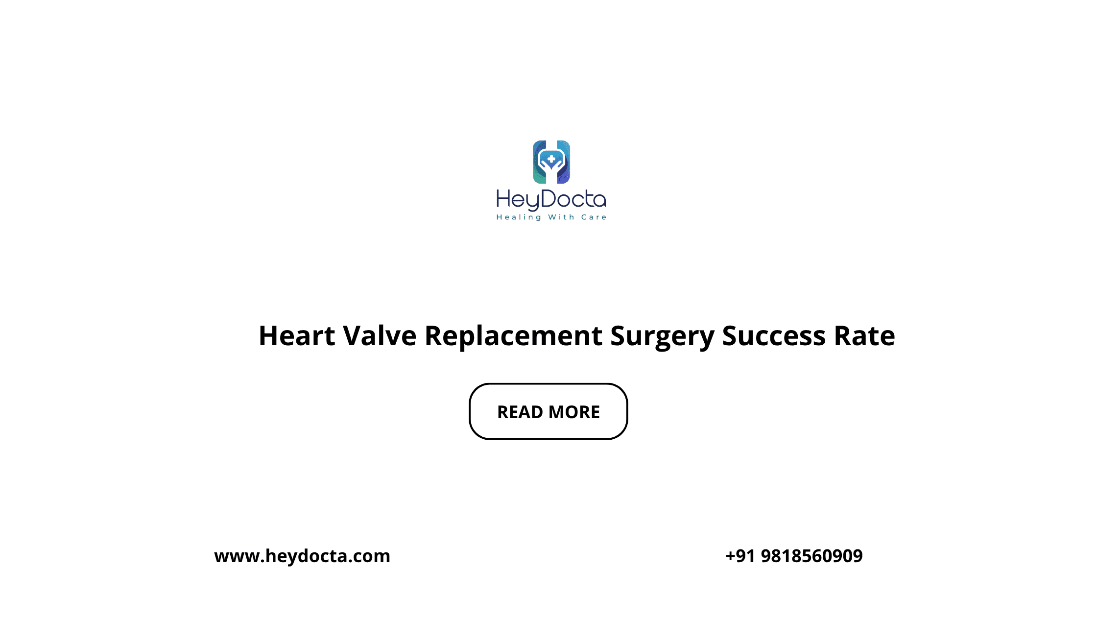 Heart Valve Replacement Surgery Success Rate