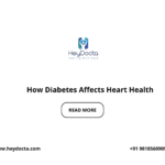 How Diabetes Affects Heart Health