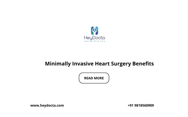 Minimally Invasive Heart Surgery Benefits
