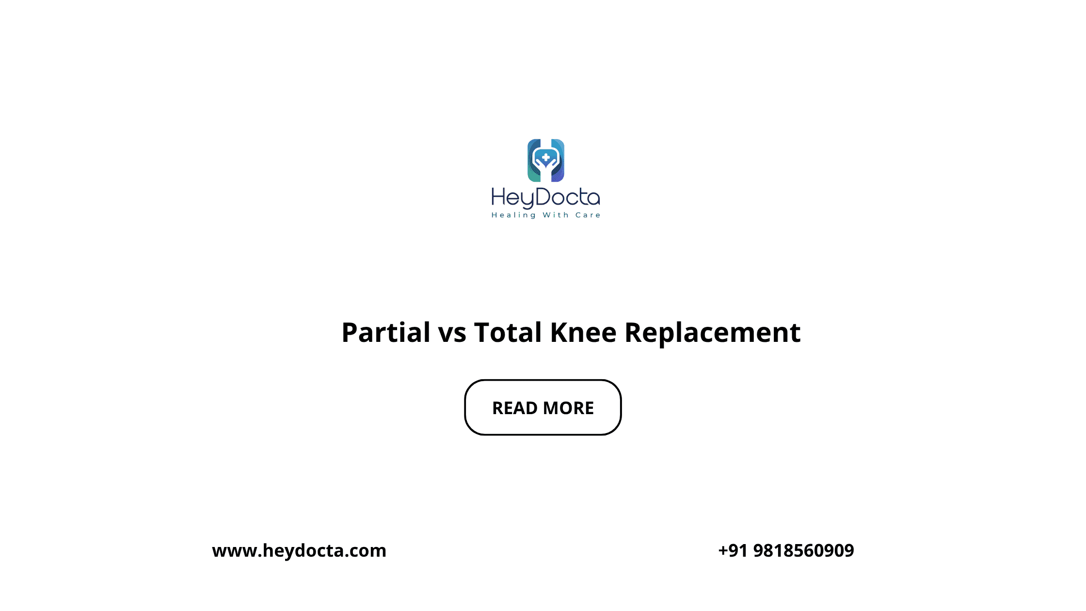 Partial vs Total Knee Replacement