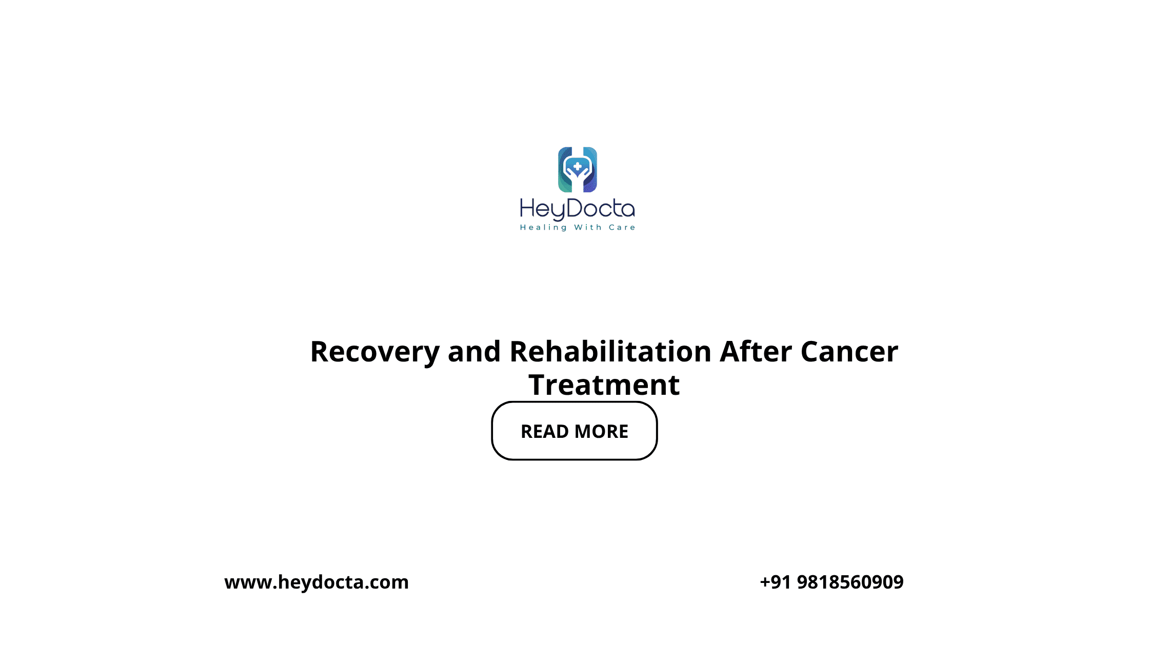 Recovery and Rehabilitation After Cancer Treatment