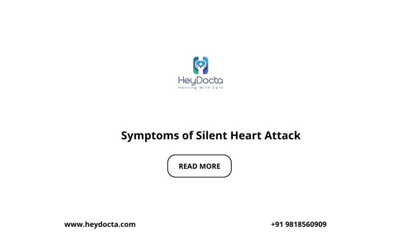 Symptoms of Silent Heart Attack