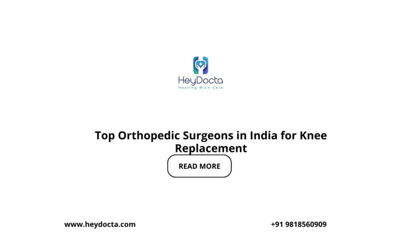 Top Orthopedic Surgeons in India for Knee Replacement