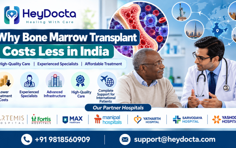 Why Bone Marrow Transplant Costs Less in India